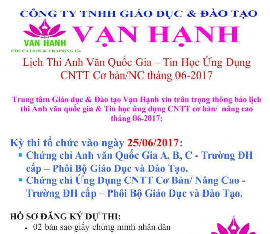 Lịch Thi Anh Văn Quốc Gia – Tin Học Ứng Dụng CNTT Cơ bản/NC 06-2017 Lịch Thi Anh Văn /Tin Học Quốc Gia